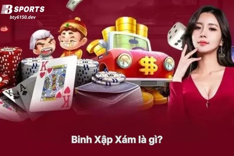 binh-xap-xam-la-gi